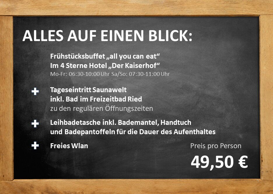 Eine beschriftete Tafel mit Informationen über das Bath & Breakfast Angebot im Hotel Der Kaiserhof